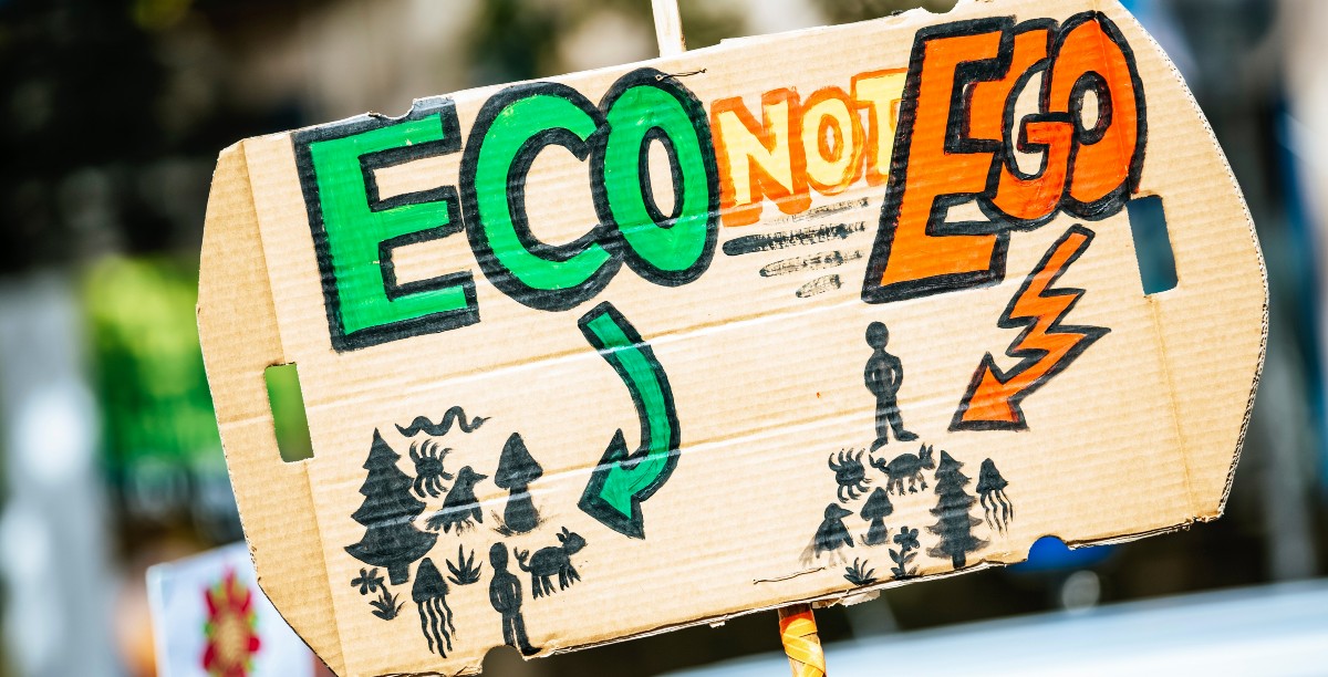 Save the Planet Eco Not Ego